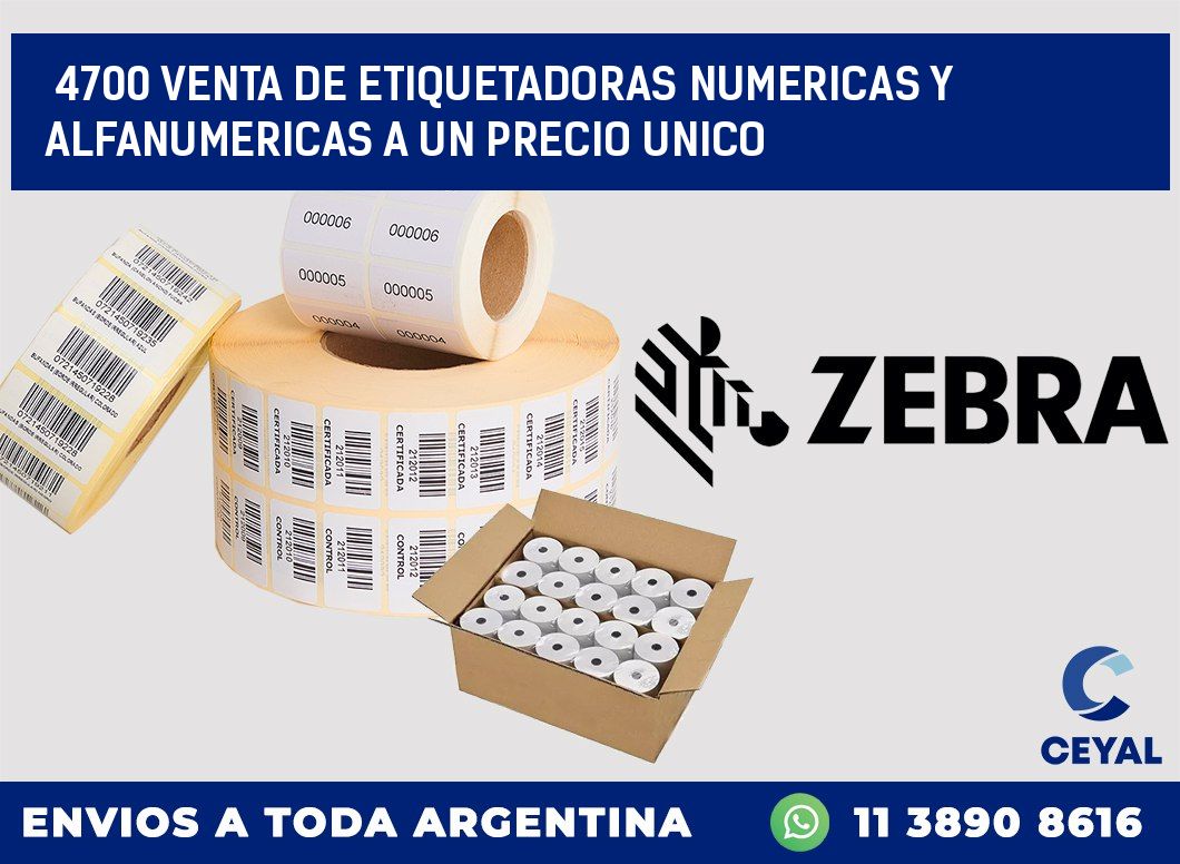 4700 VENTA DE ETIQUETADORAS NUMERICAS Y ALFANUMERICAS A UN PRECIO UNICO