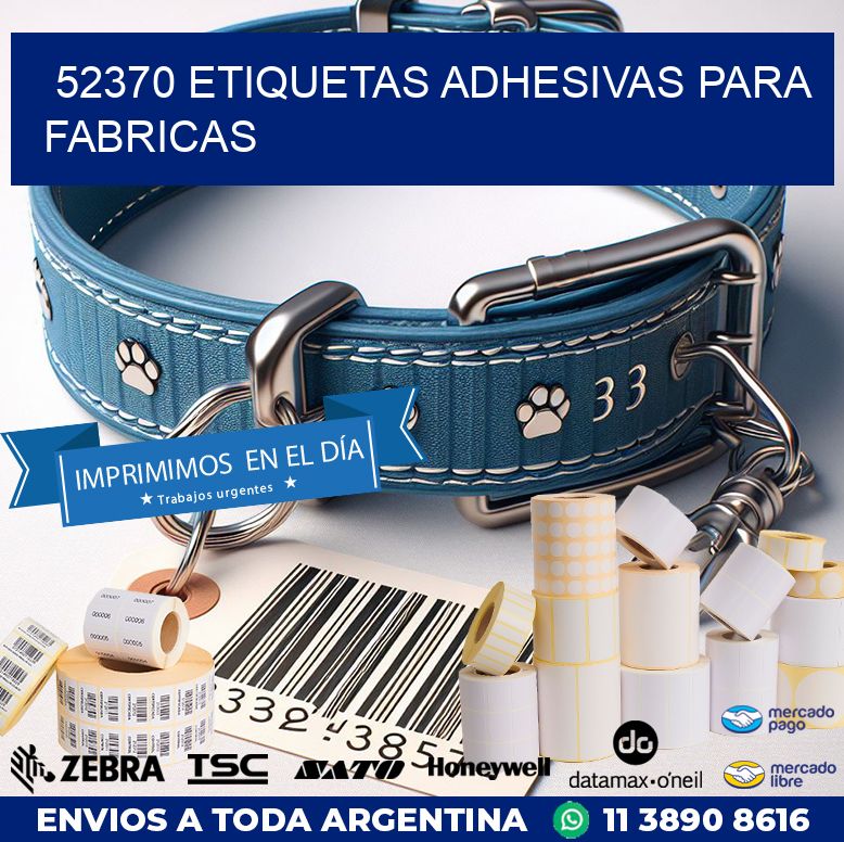 52370 ETIQUETAS ADHESIVAS PARA FABRICAS