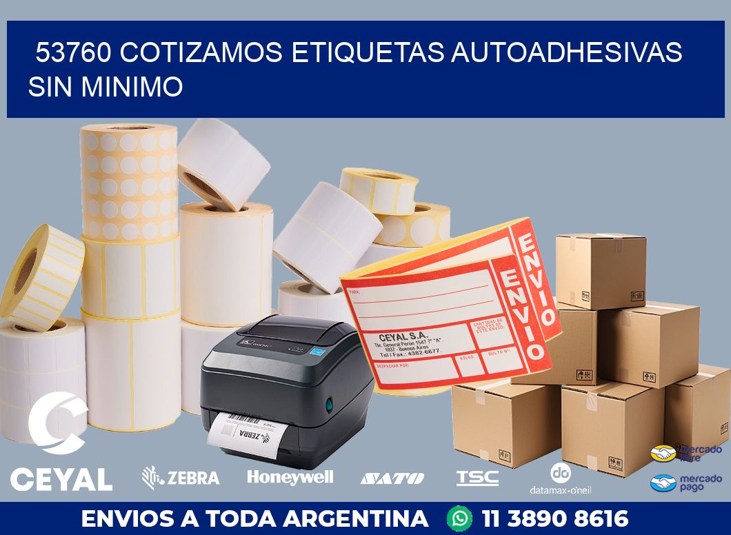 53760 COTIZAMOS ETIQUETAS AUTOADHESIVAS SIN MINIMO