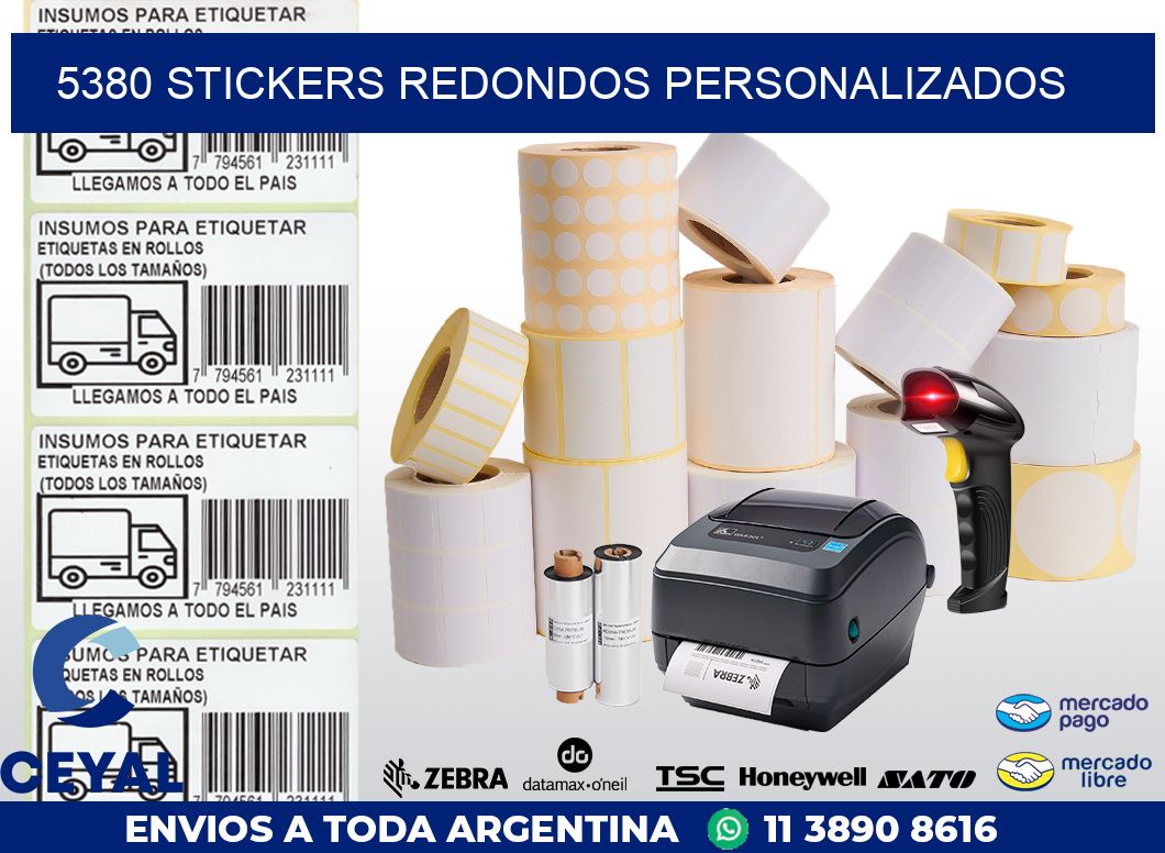 5380 STICKERS REDONDOS PERSONALIZADOS