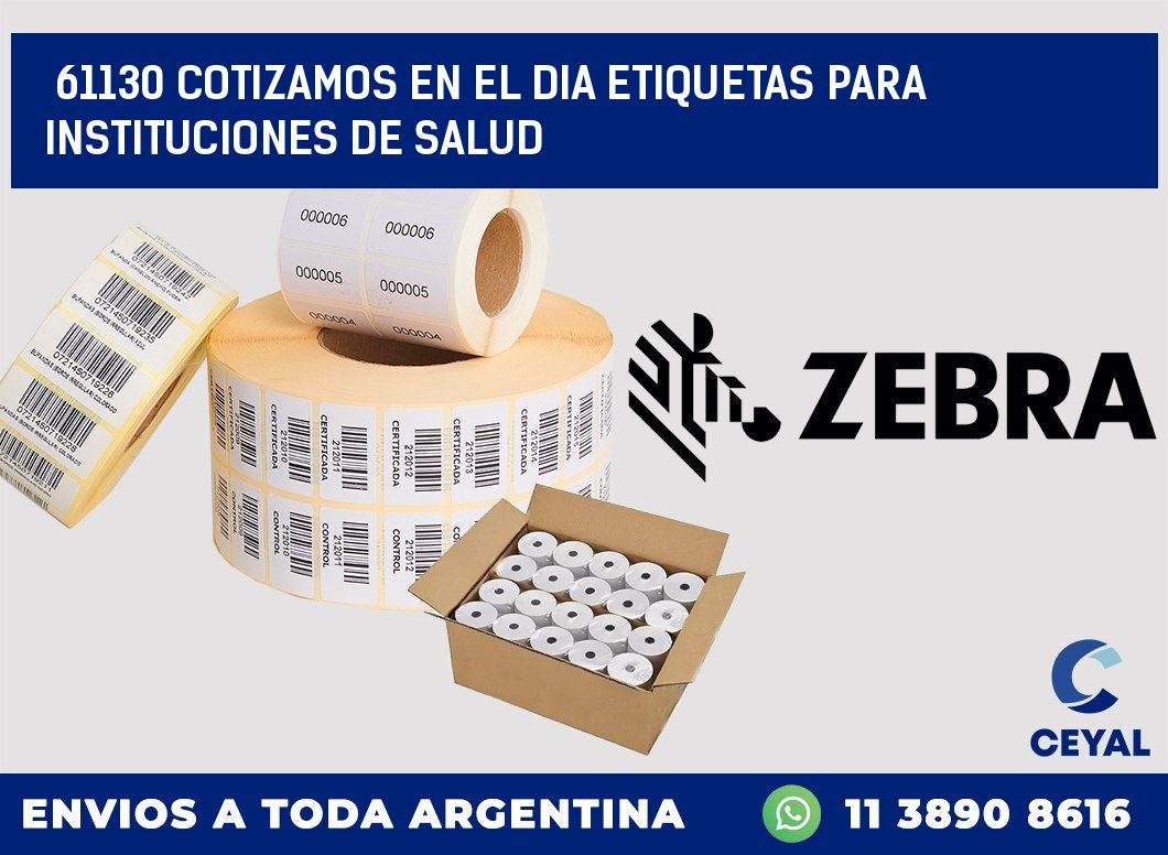 61130 COTIZAMOS EN EL DIA ETIQUETAS PARA INSTITUCIONES DE SALUD