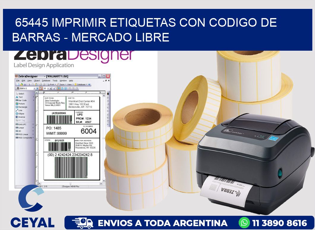 65445 IMPRIMIR ETIQUETAS CON CODIGO DE BARRAS - MERCADO LIBRE