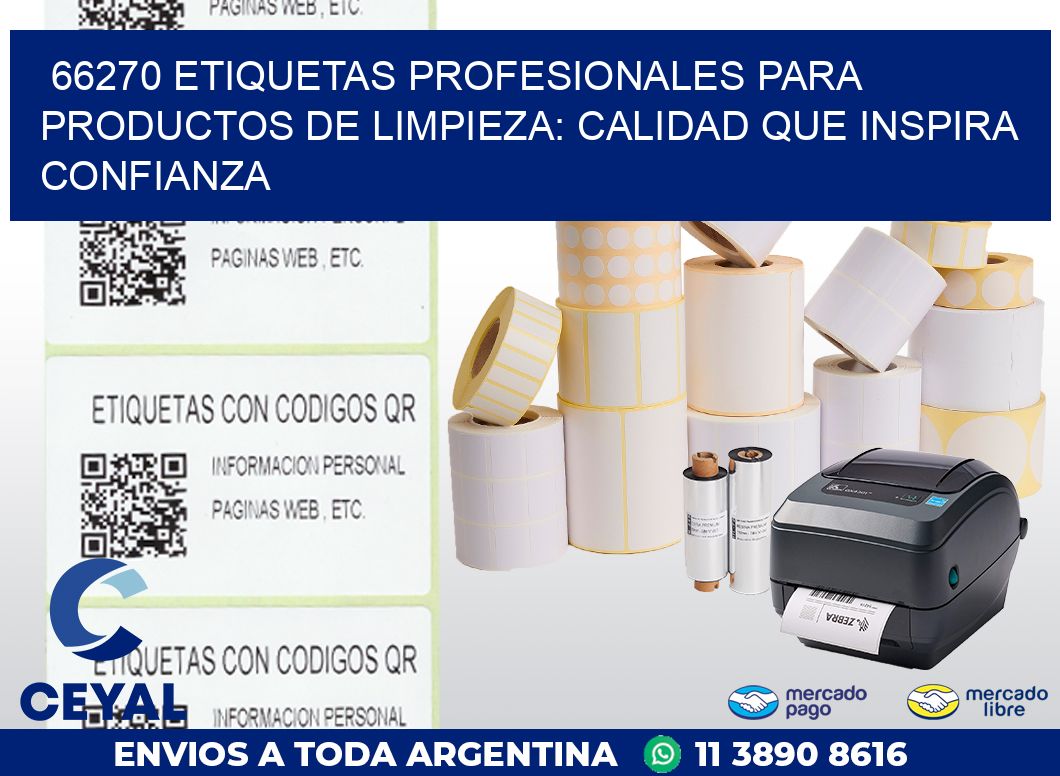 66270 ETIQUETAS PROFESIONALES PARA PRODUCTOS DE LIMPIEZA: CALIDAD QUE INSPIRA CONFIANZA