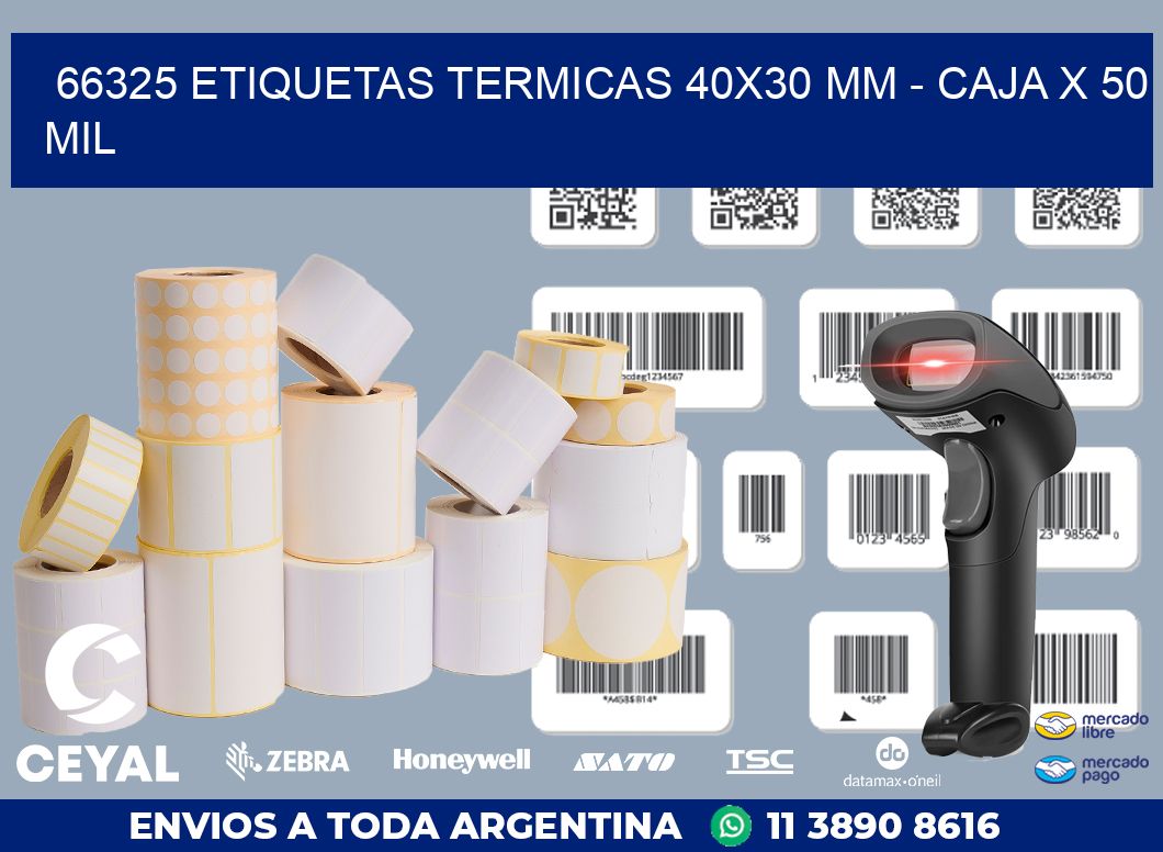 66325 ETIQUETAS TERMICAS 40X30 MM - CAJA X 50 MIL