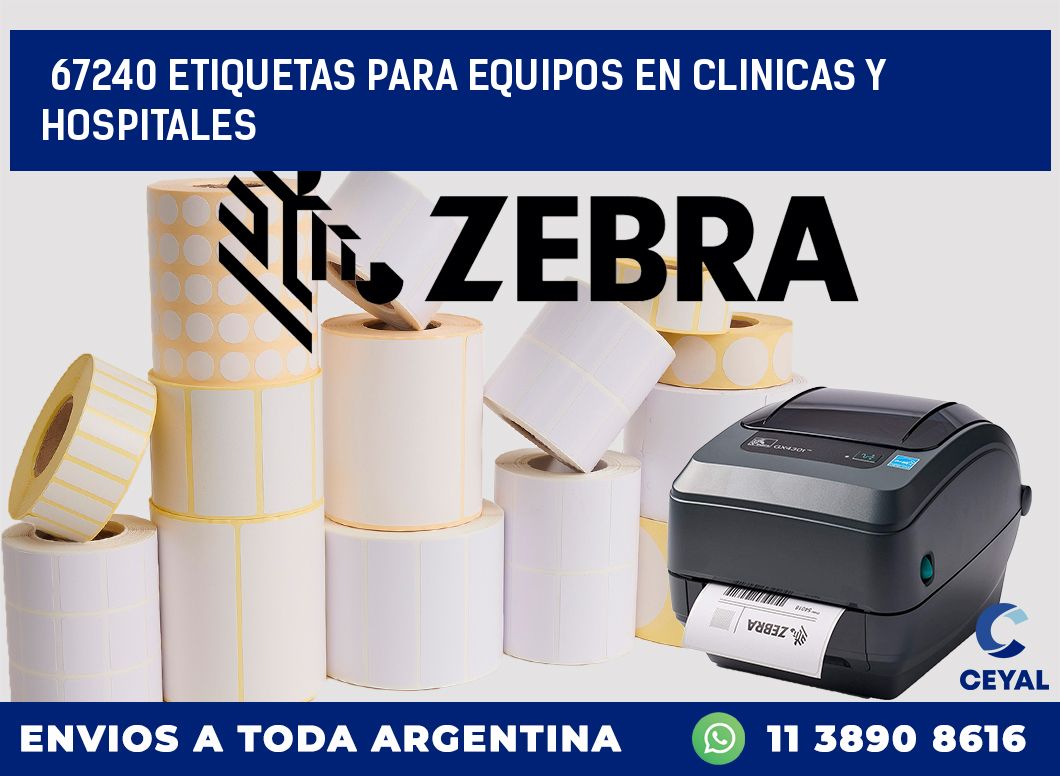 67240 ETIQUETAS PARA EQUIPOS EN CLINICAS Y HOSPITALES