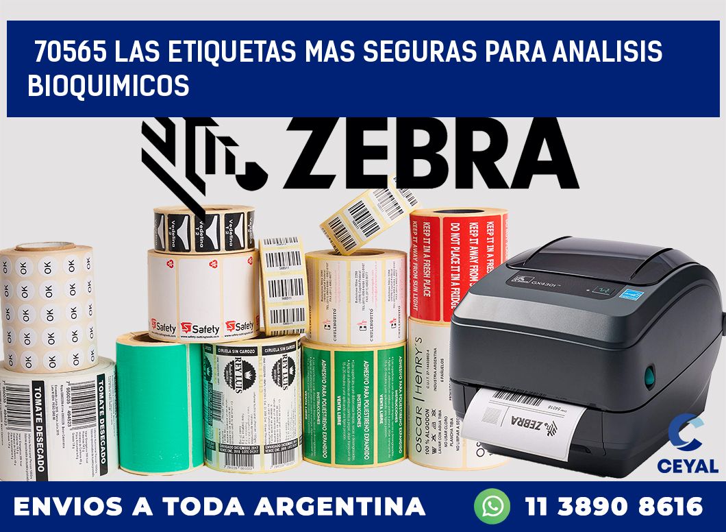 70565 LAS ETIQUETAS MAS SEGURAS PARA ANALISIS BIOQUIMICOS