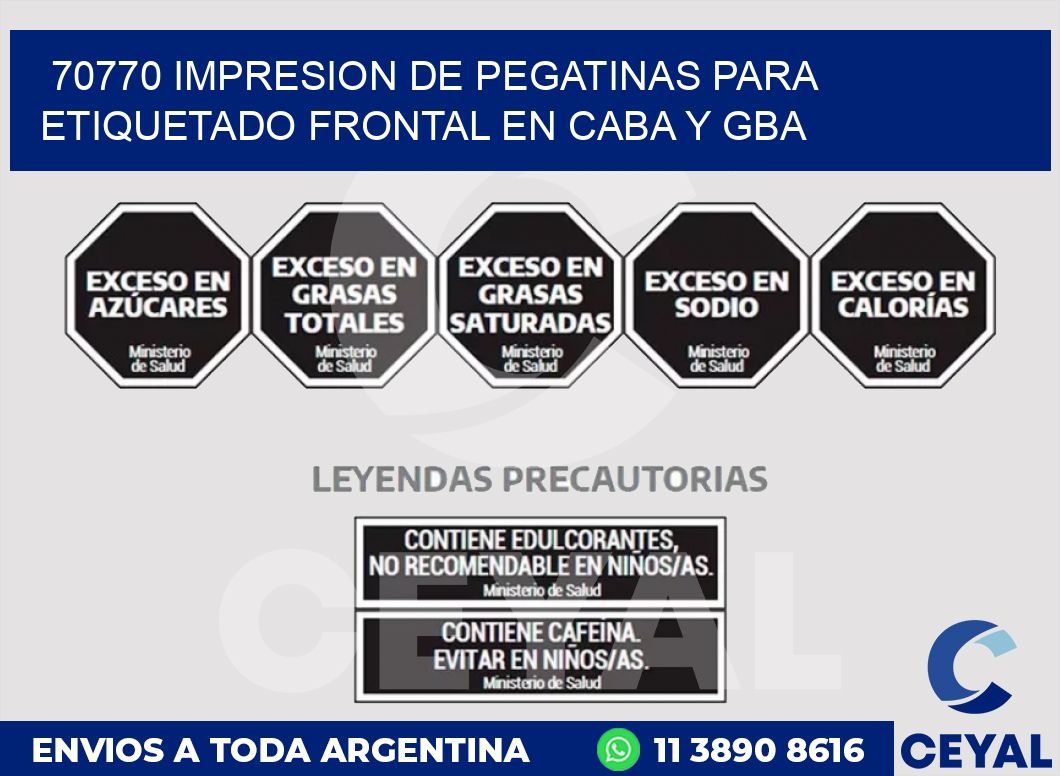 70770 IMPRESION DE PEGATINAS PARA ETIQUETADO FRONTAL EN CABA Y GBA