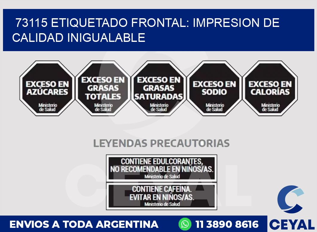 73115 ETIQUETADO FRONTAL: IMPRESION DE CALIDAD INIGUALABLE