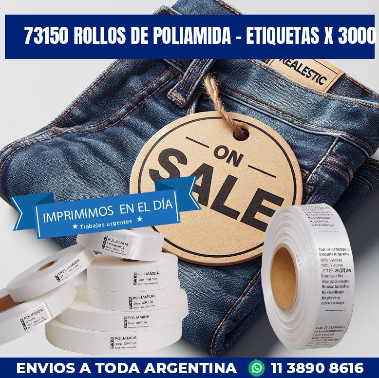 73150 ROLLOS DE POLIAMIDA – ETIQUETAS X 3000
