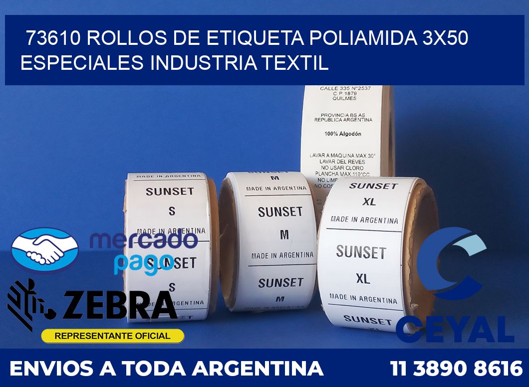 73610 ROLLOS DE ETIQUETA POLIAMIDA 3X50 ESPECIALES INDUSTRIA TEXTIL