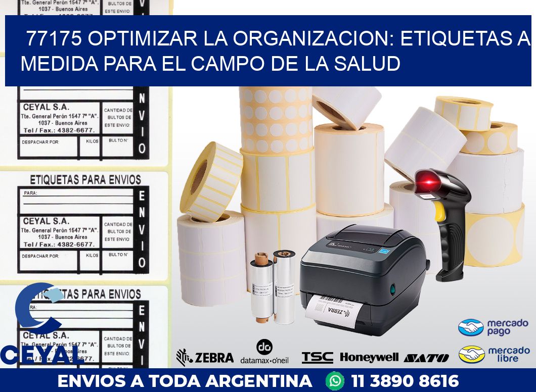 77175 OPTIMIZAR LA ORGANIZACION: ETIQUETAS A MEDIDA PARA EL CAMPO DE LA SALUD