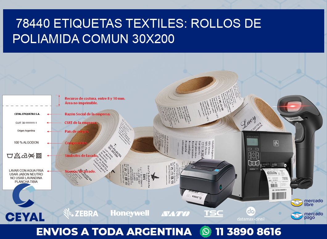 78440 ETIQUETAS TEXTILES: ROLLOS DE POLIAMIDA COMUN 30X200