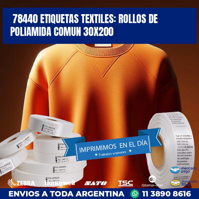 78440 ETIQUETAS TEXTILES: ROLLOS DE POLIAMIDA COMUN 30X200