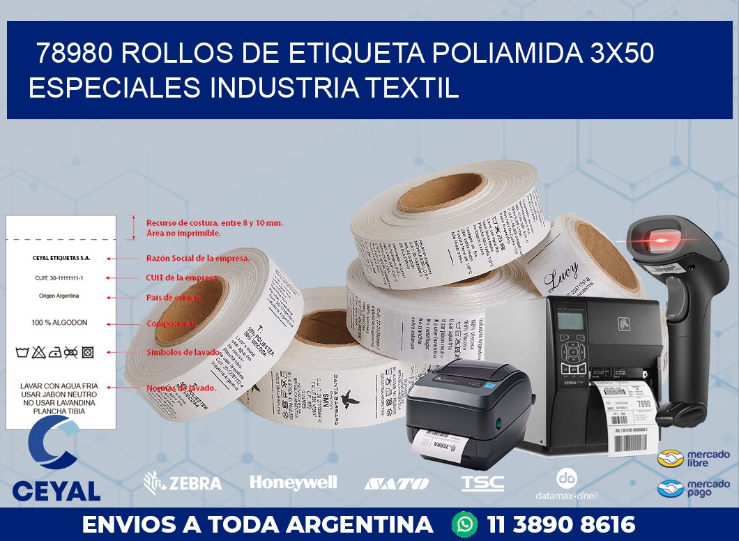 78980 ROLLOS DE ETIQUETA POLIAMIDA 3X50 ESPECIALES INDUSTRIA TEXTIL