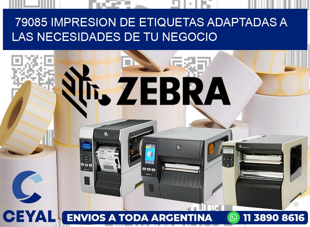 79085 IMPRESION DE ETIQUETAS ADAPTADAS A LAS NECESIDADES DE TU NEGOCIO