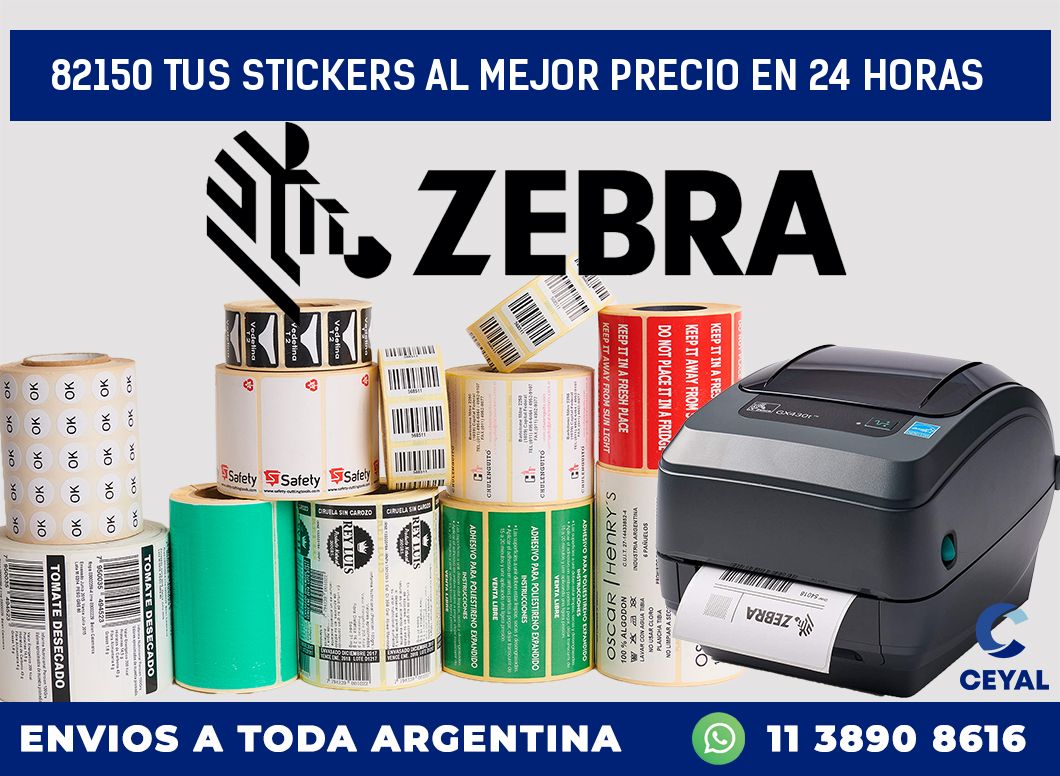 82150 TUS STICKERS AL MEJOR PRECIO EN 24 HORAS