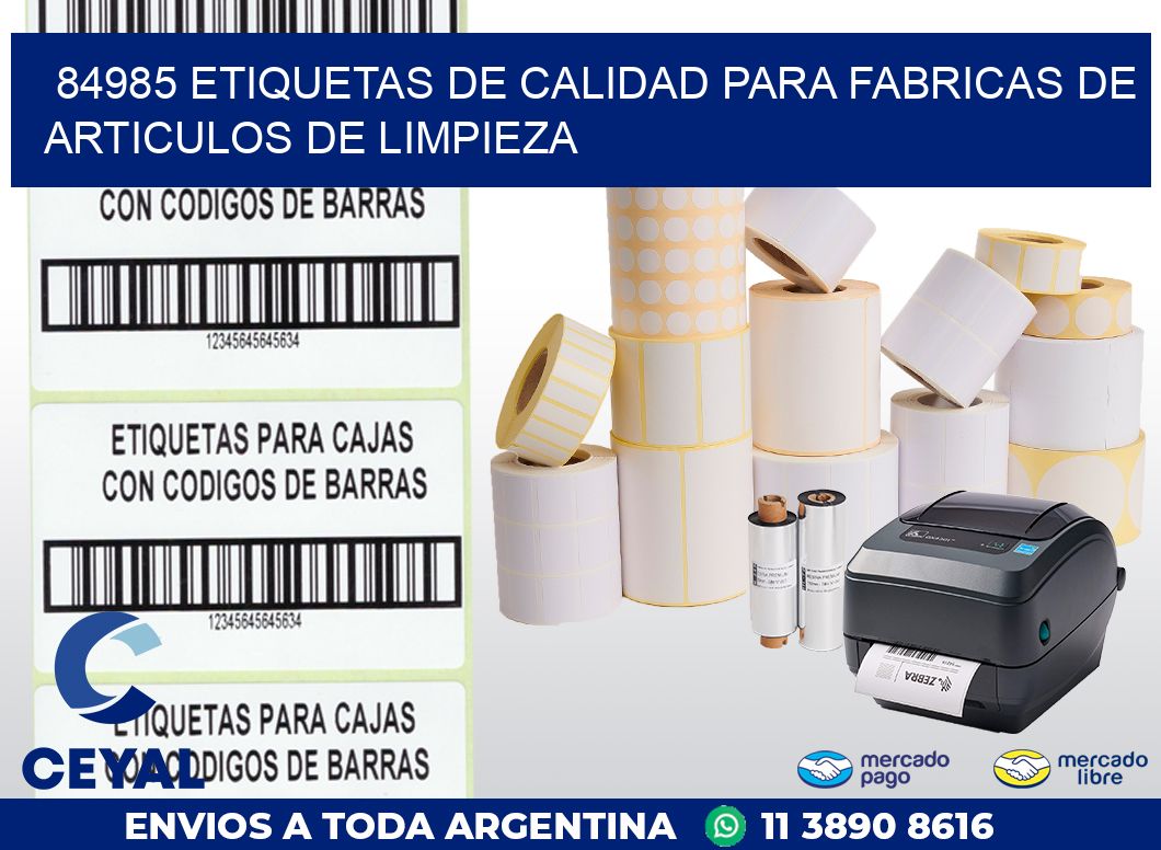 84985 ETIQUETAS DE CALIDAD PARA FABRICAS DE ARTICULOS DE LIMPIEZA