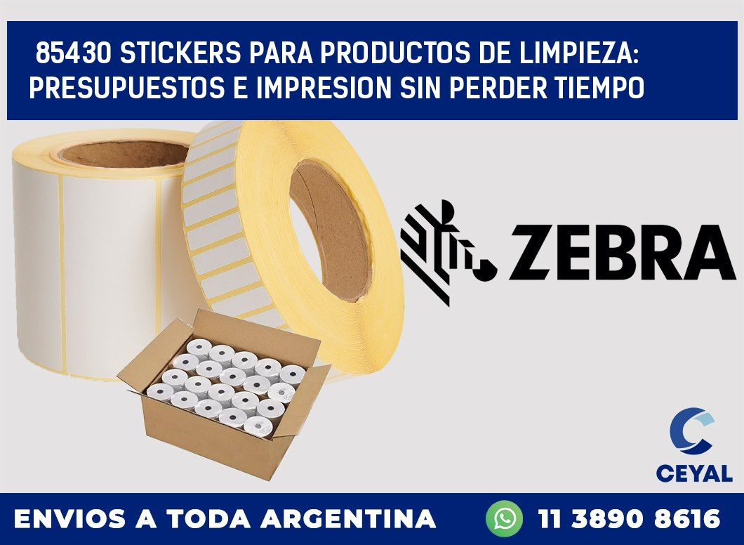 85430 STICKERS PARA PRODUCTOS DE LIMPIEZA: PRESUPUESTOS E IMPRESION SIN PERDER TIEMPO