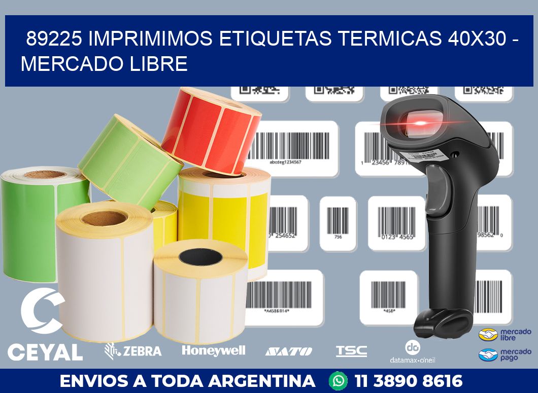 89225 IMPRIMIMOS ETIQUETAS TERMICAS 40X30 – MERCADO LIBRE