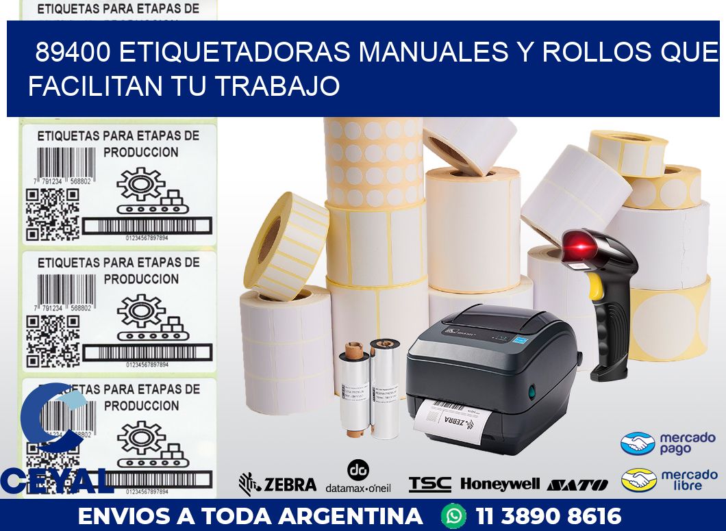 89400 ETIQUETADORAS MANUALES Y ROLLOS QUE FACILITAN TU TRABAJO