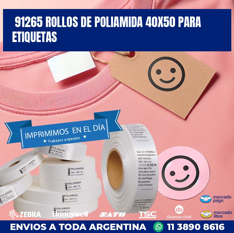 91265 ROLLOS DE POLIAMIDA 40X50 PARA ETIQUETAS