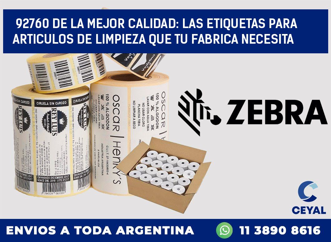 92760 DE LA MEJOR CALIDAD: LAS ETIQUETAS PARA ARTICULOS DE LIMPIEZA QUE TU FABRICA NECESITA