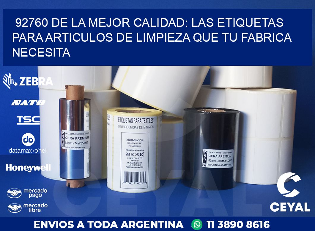 92760 DE LA MEJOR CALIDAD: LAS ETIQUETAS PARA ARTICULOS DE LIMPIEZA QUE TU FABRICA NECESITA