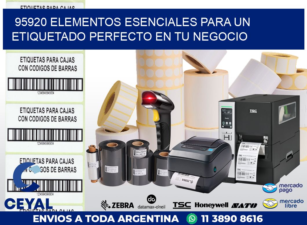 95920 ELEMENTOS ESENCIALES PARA UN ETIQUETADO PERFECTO EN TU NEGOCIO