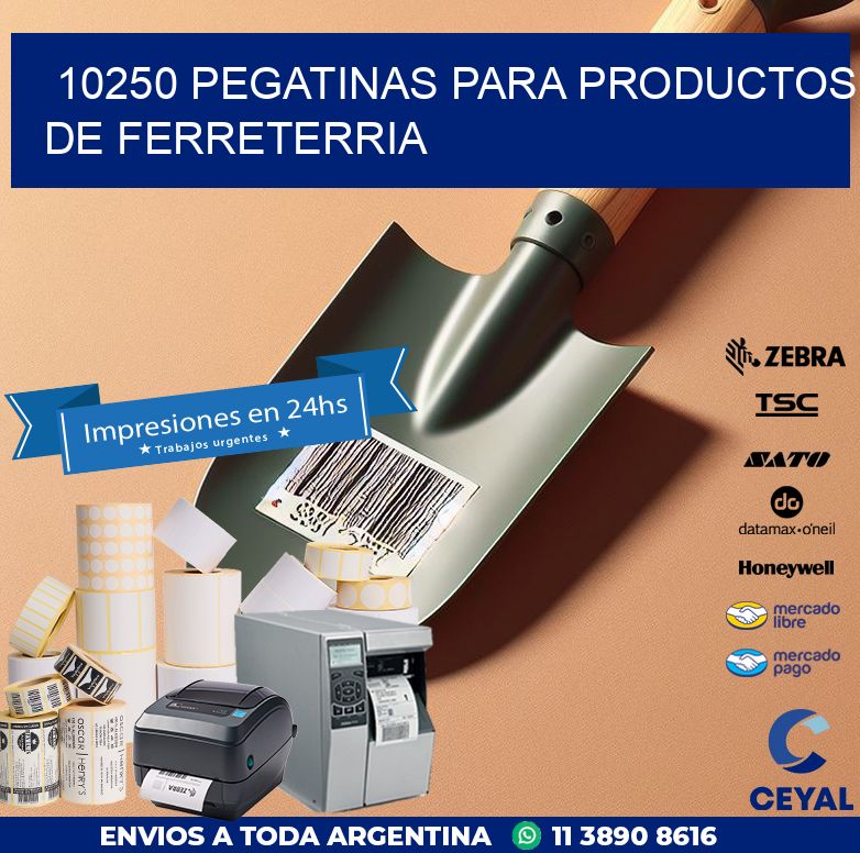 10250 PEGATINAS PARA PRODUCTOS DE FERRETERRIA