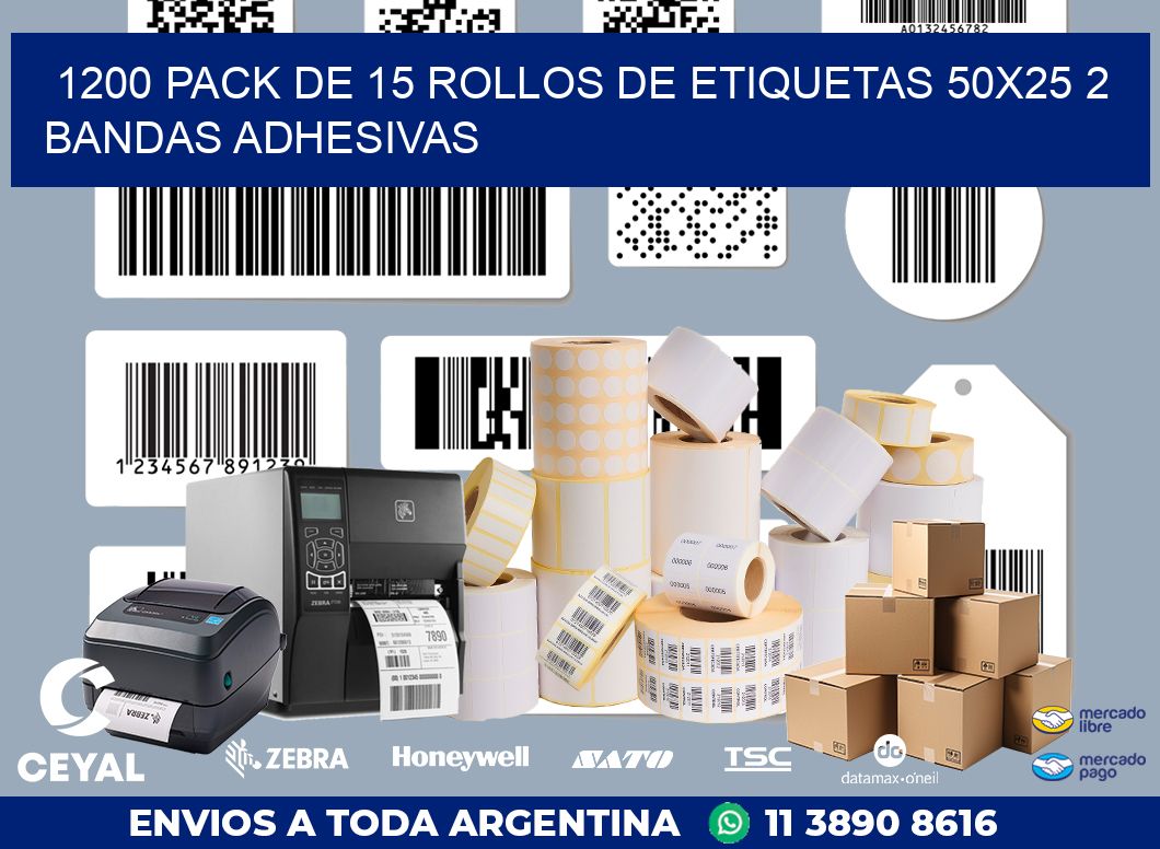 1200 PACK DE 15 ROLLOS DE ETIQUETAS 50X25 2 BANDAS ADHESIVAS