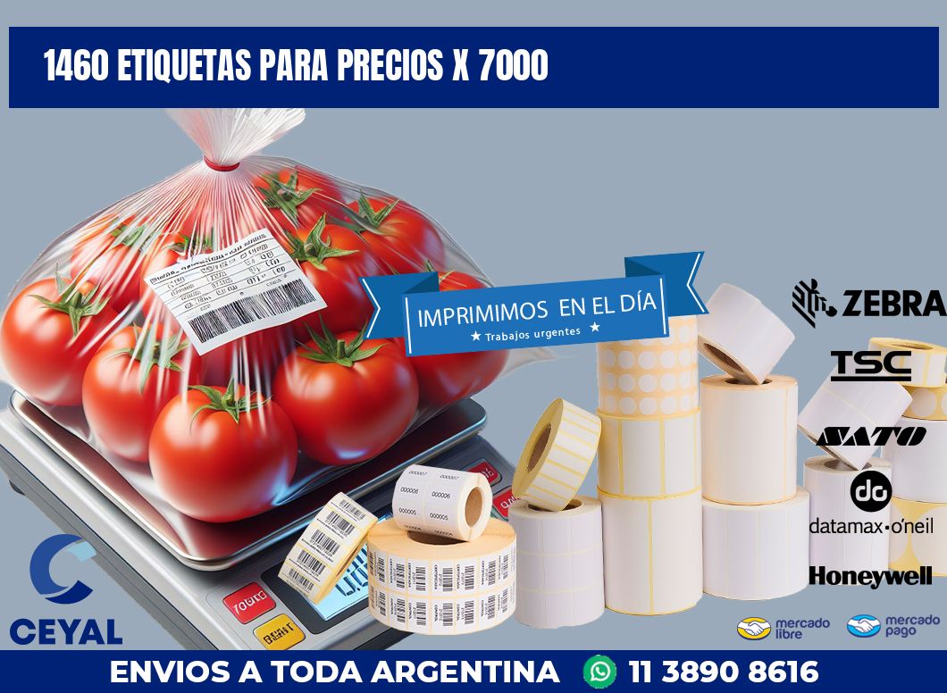 1460 ETIQUETAS PARA PRECIOS X 7000