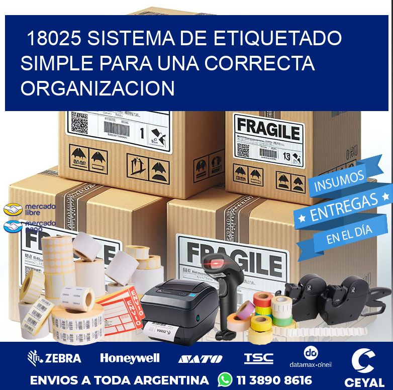 18025 SISTEMA DE ETIQUETADO SIMPLE PARA UNA CORRECTA ORGANIZACION