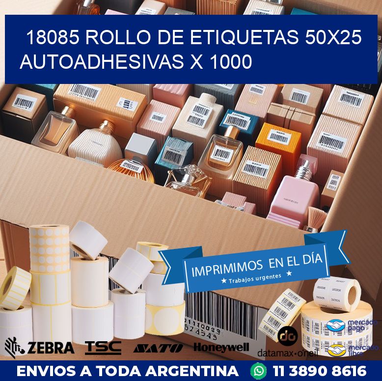 18085 ROLLO DE ETIQUETAS 50X25 AUTOADHESIVAS X 1000