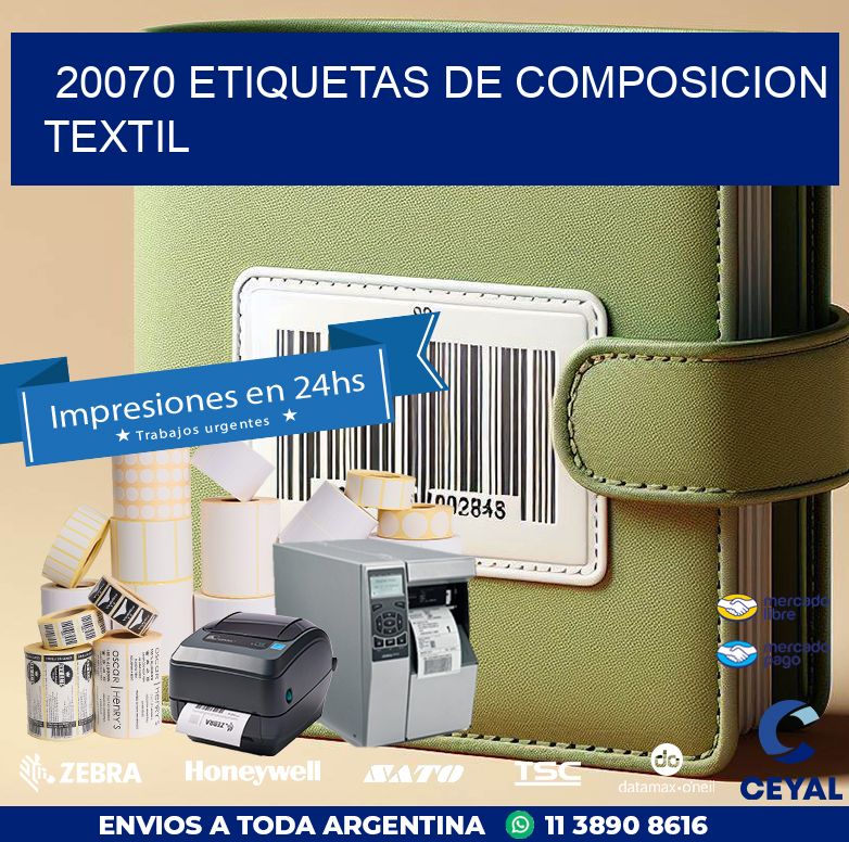 20070 ETIQUETAS DE COMPOSICION TEXTIL