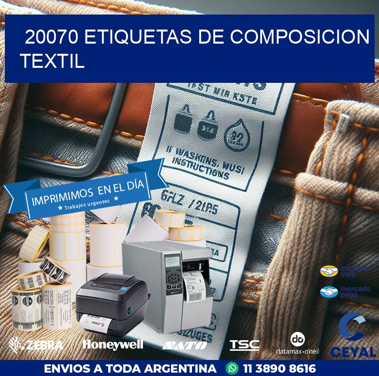 20070 ETIQUETAS DE COMPOSICION TEXTIL