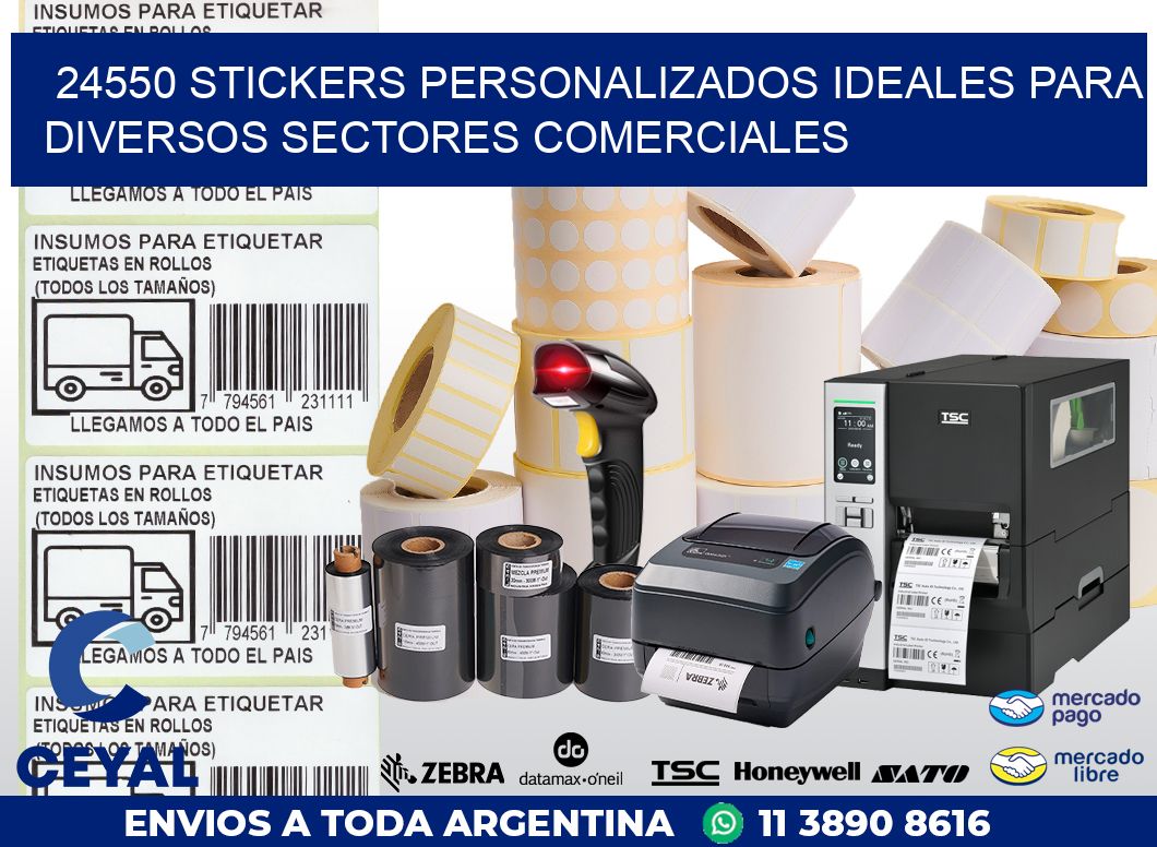 24550 STICKERS PERSONALIZADOS IDEALES PARA DIVERSOS SECTORES COMERCIALES