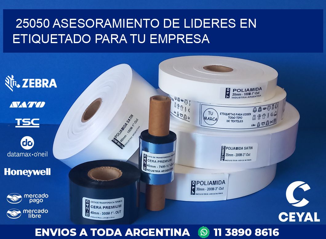 25050 ASESORAMIENTO DE LIDERES EN ETIQUETADO PARA TU EMPRESA