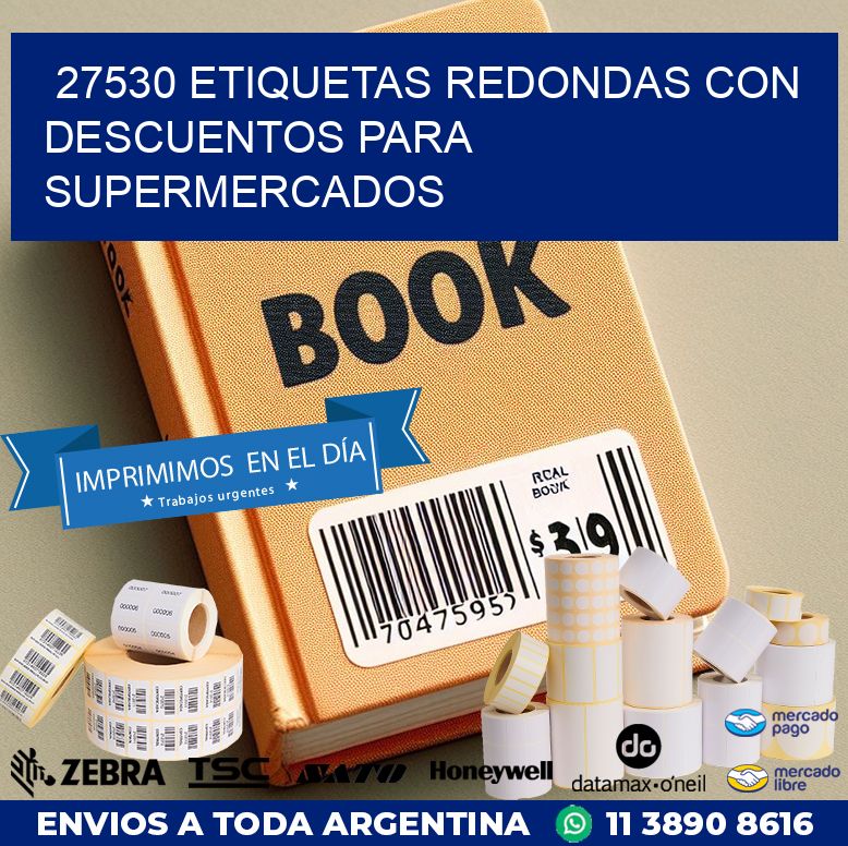 27530 ETIQUETAS REDONDAS CON DESCUENTOS PARA SUPERMERCADOS