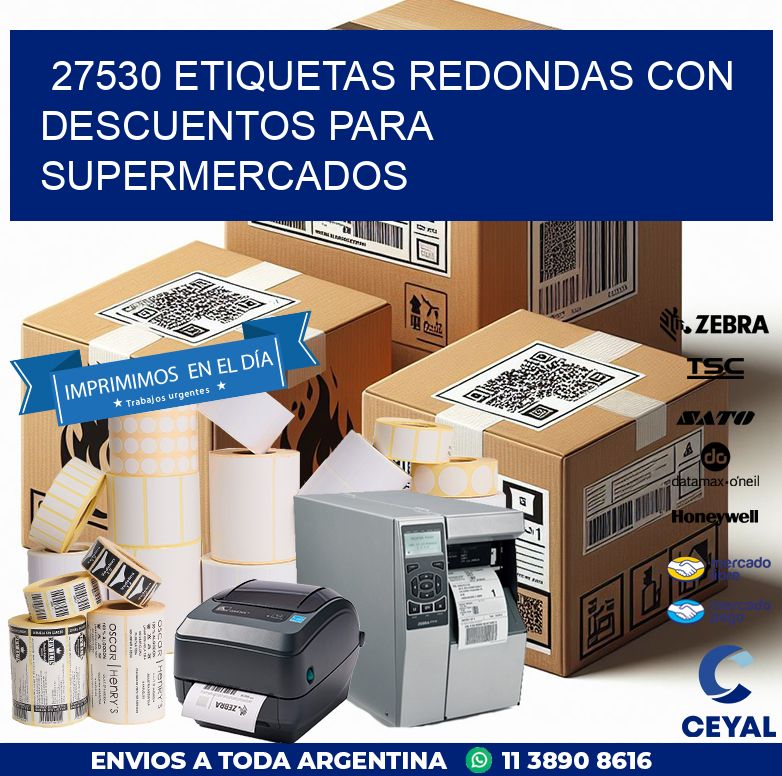 27530 ETIQUETAS REDONDAS CON DESCUENTOS PARA SUPERMERCADOS