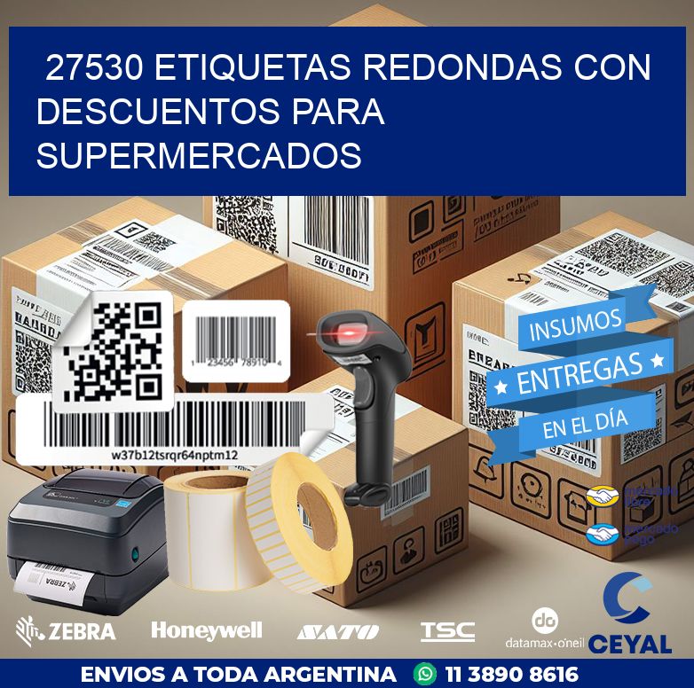 27530 ETIQUETAS REDONDAS CON DESCUENTOS PARA SUPERMERCADOS