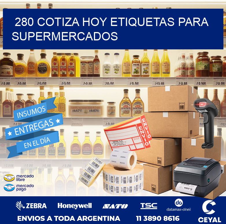 280 COTIZA HOY ETIQUETAS PARA SUPERMERCADOS