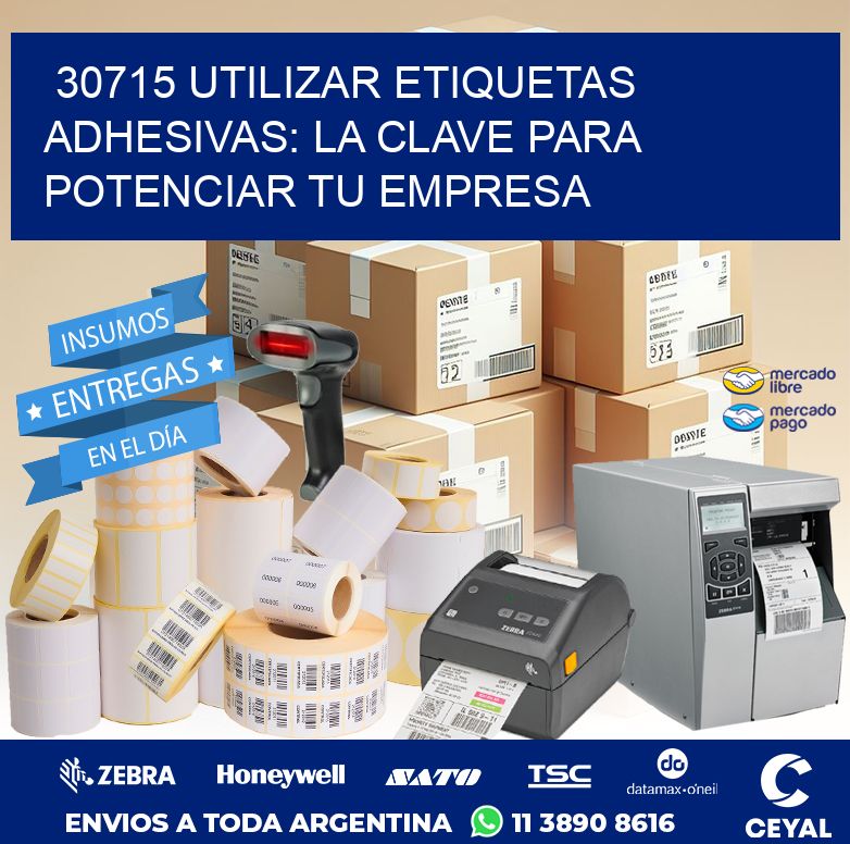 30715 UTILIZAR ETIQUETAS ADHESIVAS: LA CLAVE PARA POTENCIAR TU EMPRESA