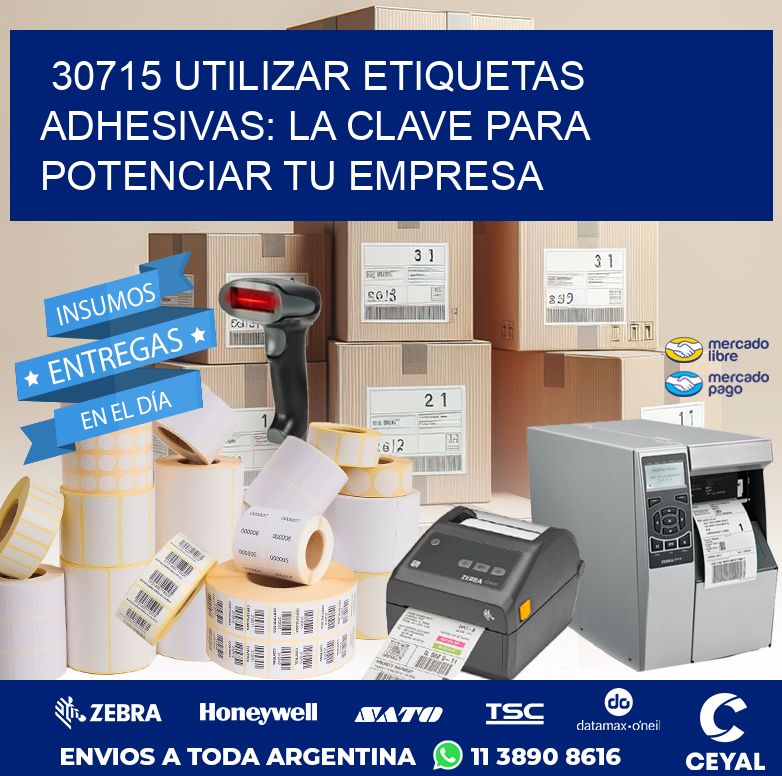30715 UTILIZAR ETIQUETAS ADHESIVAS: LA CLAVE PARA POTENCIAR TU EMPRESA