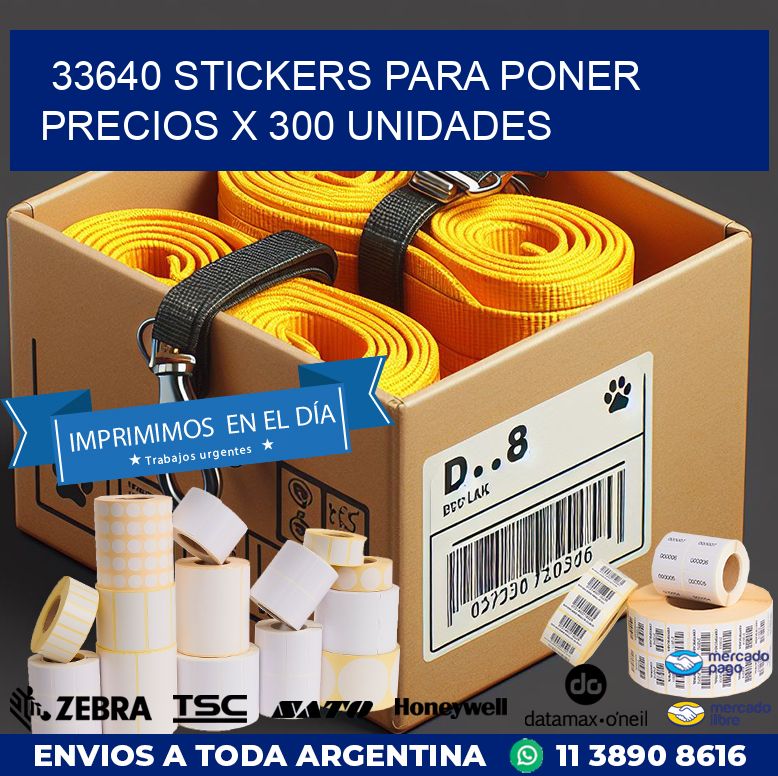 33640 STICKERS PARA PONER PRECIOS X 300 UNIDADES