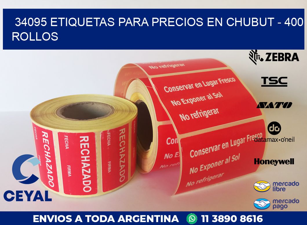 34095 ETIQUETAS PARA PRECIOS EN CHUBUT - 400 ROLLOS