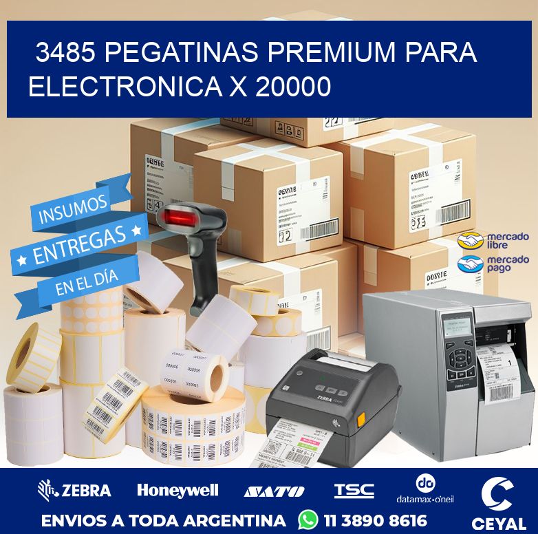 3485 PEGATINAS PREMIUM PARA ELECTRONICA X 20000