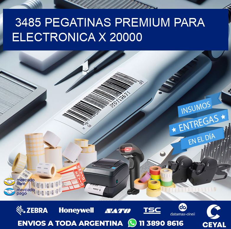 3485 PEGATINAS PREMIUM PARA ELECTRONICA X 20000