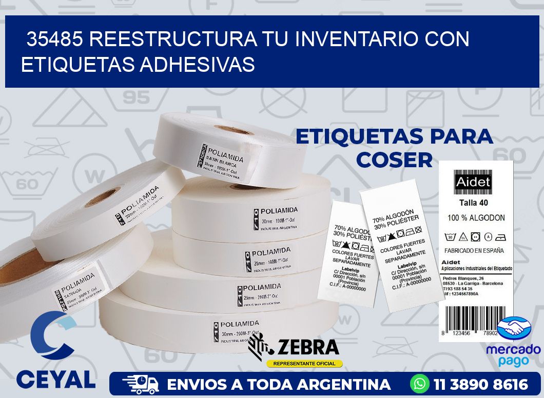 35485 REESTRUCTURA TU INVENTARIO CON ETIQUETAS ADHESIVAS