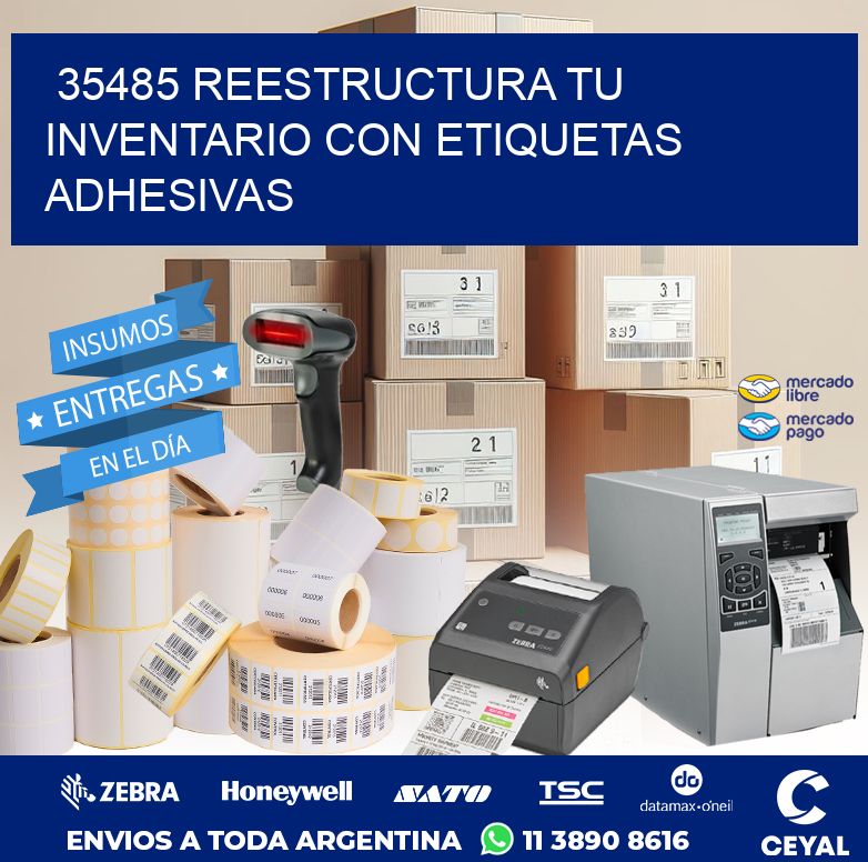 35485 REESTRUCTURA TU INVENTARIO CON ETIQUETAS ADHESIVAS
