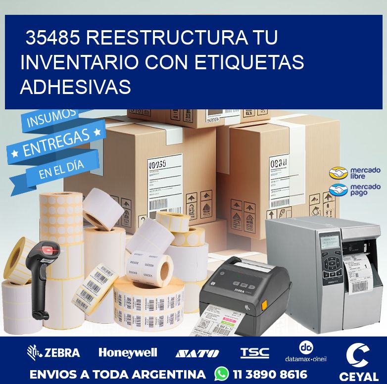 35485 REESTRUCTURA TU INVENTARIO CON ETIQUETAS ADHESIVAS